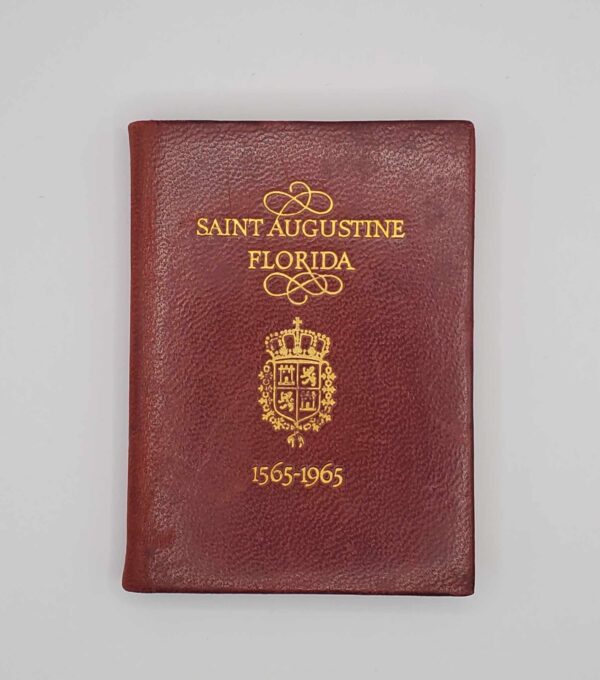 Saint Augustine,  Florida, 1565-1965