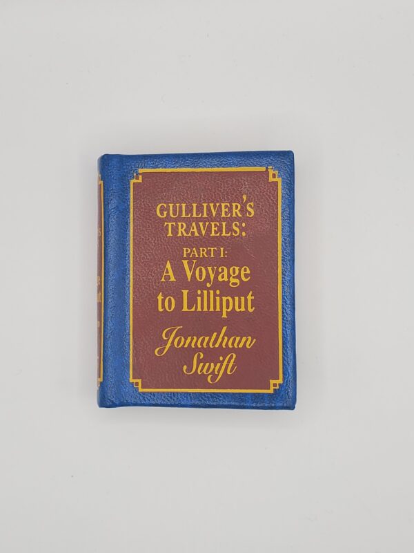 Gulliver's Travels: Part I: A Voyage to Lilliput