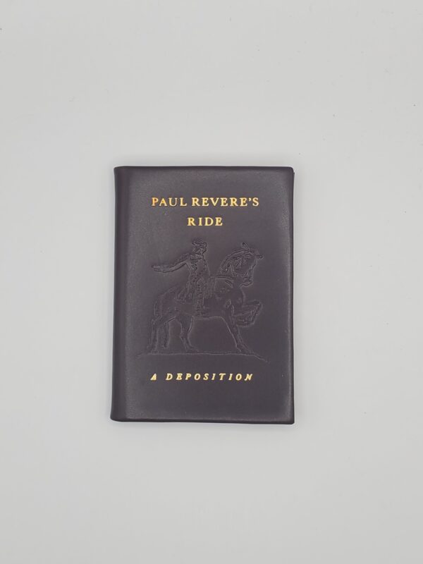 Paul Revere's Ride, A Deposition