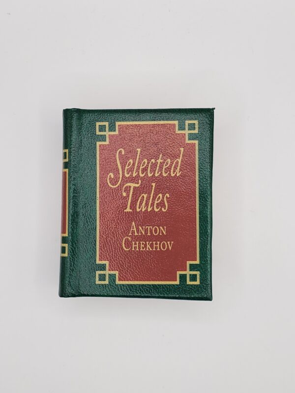 Selected Tales:  Anton Chekhov