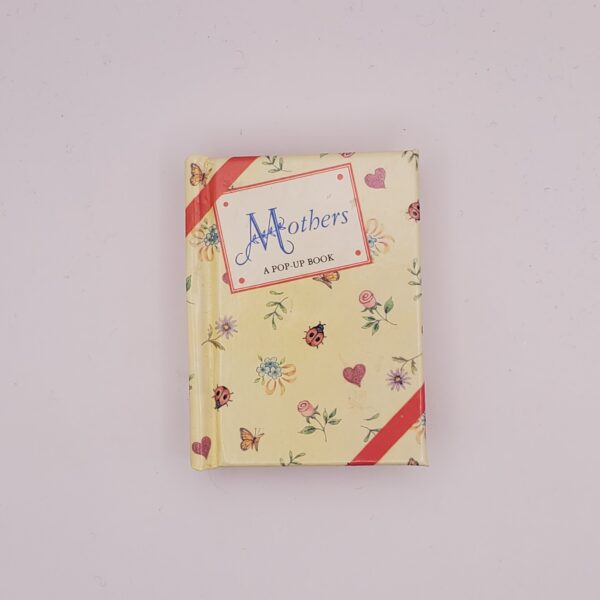 Mothers, A Pop-Up Book