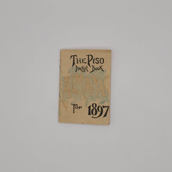 The Piso Pocket Book Almanac 1897