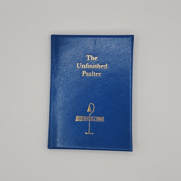 The Unfinished Psalter